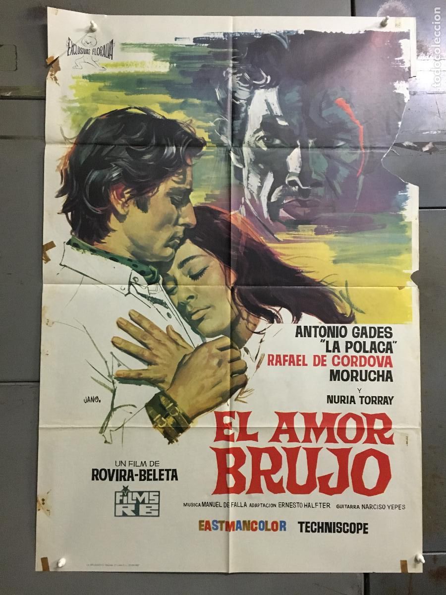 Cinema: ODC C252 EL AMOR BRUJO ROVIRA BELETA ANTONIO GADES FLAMENCO POSTER ORIGINAL 70X100 ESTRENO