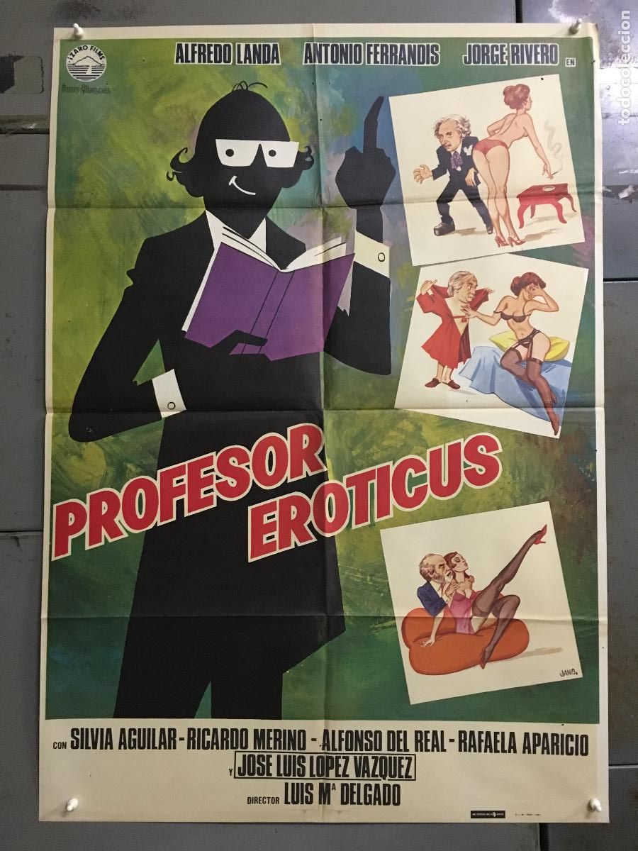 Cinema: ODC C256 PROFESOR EROTICUS ALFREDO LANDA FERRANDIS JANO POSTER ORIGINAL 70X100 ESTRENO
