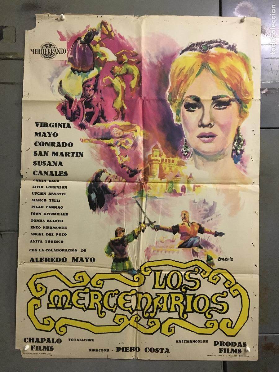 Cinema: ODC C257 LOS MERCENARIOS VIRGINIA MAYO CONRADO SAN MARTIN EMERIO POSTER ORIGINAL 70X100 ESTRENO