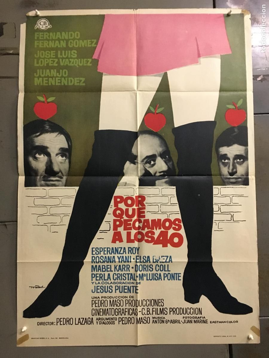 Cinema: ODC C260 POR QUE PECAMOS A LOS 40 FERNAN GOMEZ LOPEZ VAZQUEZ MAC POSTER ORIGINAL 70X100 ESTRENO