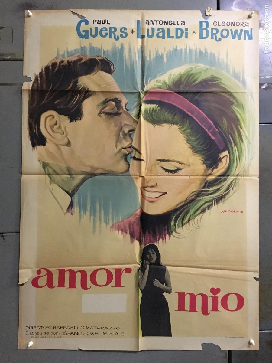 Cine: ODC C265 AMOR MIO ELEONORA BROWN ANTONELLA LUALDI ALBERICIO POSTER ORIGINAL 70X100 ESTRENO