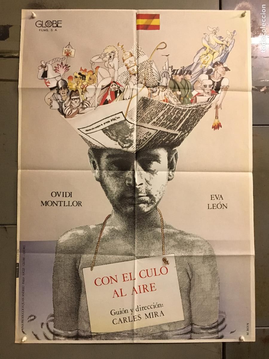 Cine: ODC C283 CON EL CULO AL AIRE OVIDI MONTLLOR EVA LEON POSTER ORIGINAL 70X100 ESTRENO