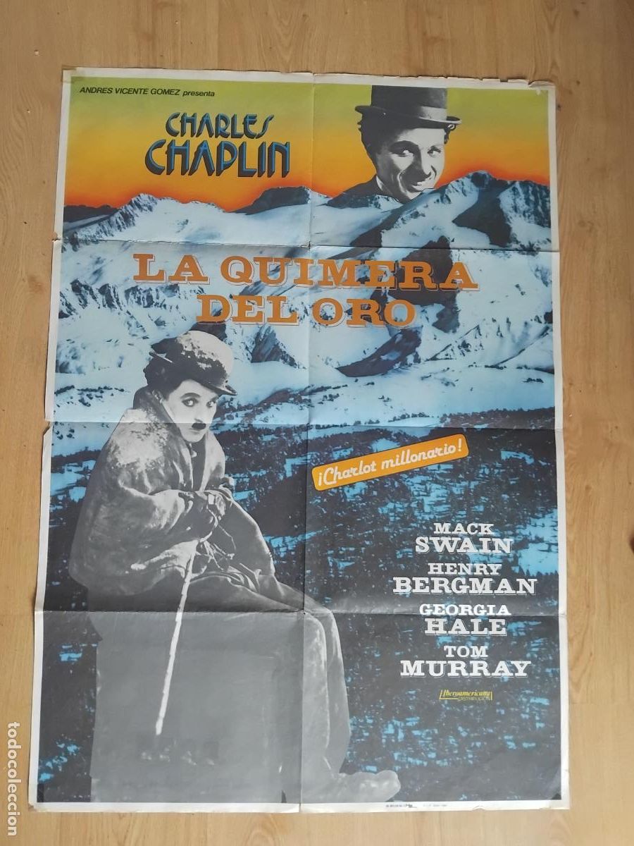 Cine: LA QUIMERA DEL ORO. CHARLES CHAPLIN. CARTEL DE CINE POSTER ORIGINAL. 100 X 70 CM.