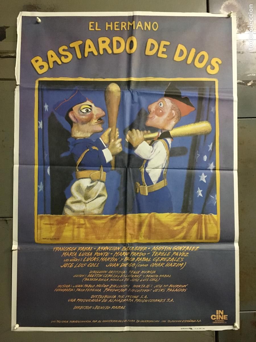 Cine: ODC C313 EL HERMANO BASTARDO DE DIOS JUAN DIEGO FRANCISCO RABAL POSTER ORIGINAL 70X100 ESTRENO