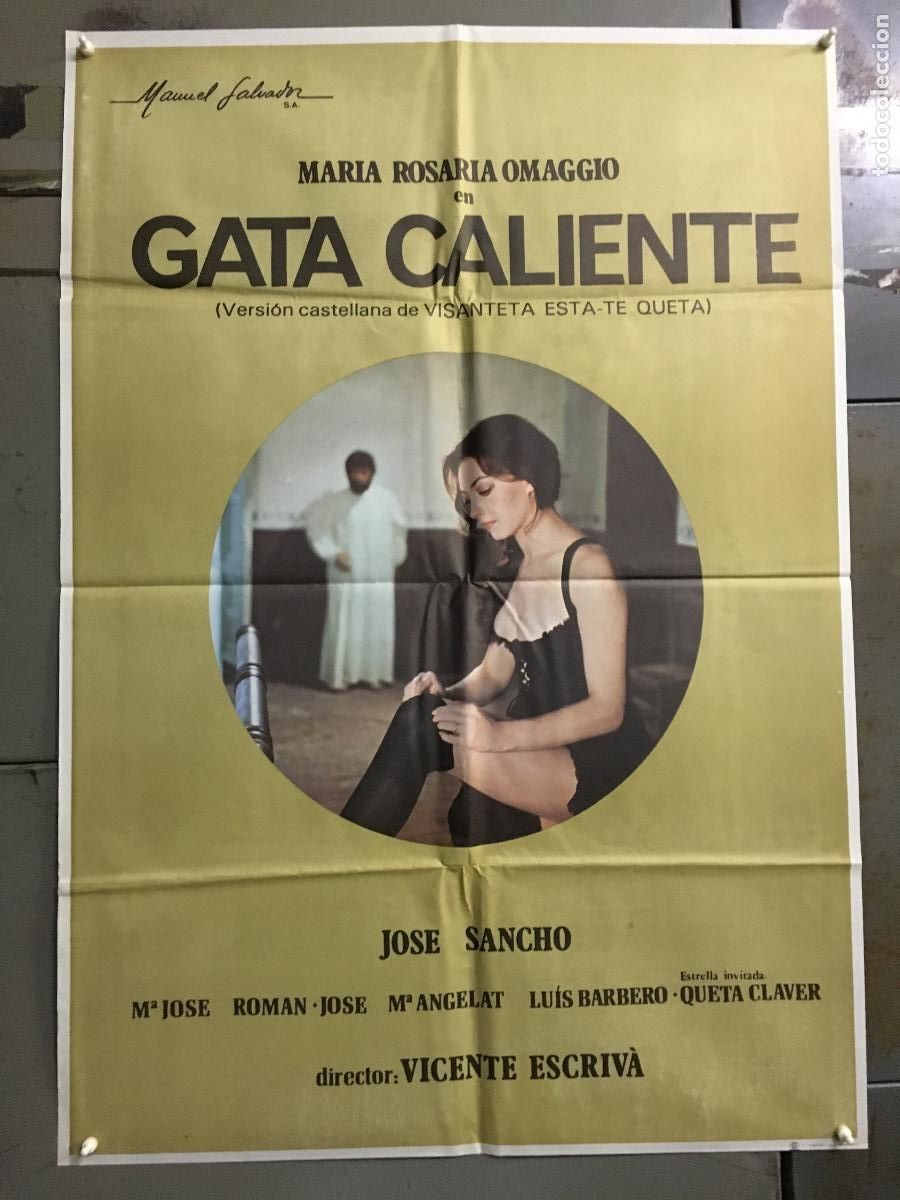 Cine: ODC C316 GATA CALIENTE MARIA ROSARIA OMAGGIO VIVENTE ESCRIVA POSTER ORIGINAL 70X100 ESTRENO