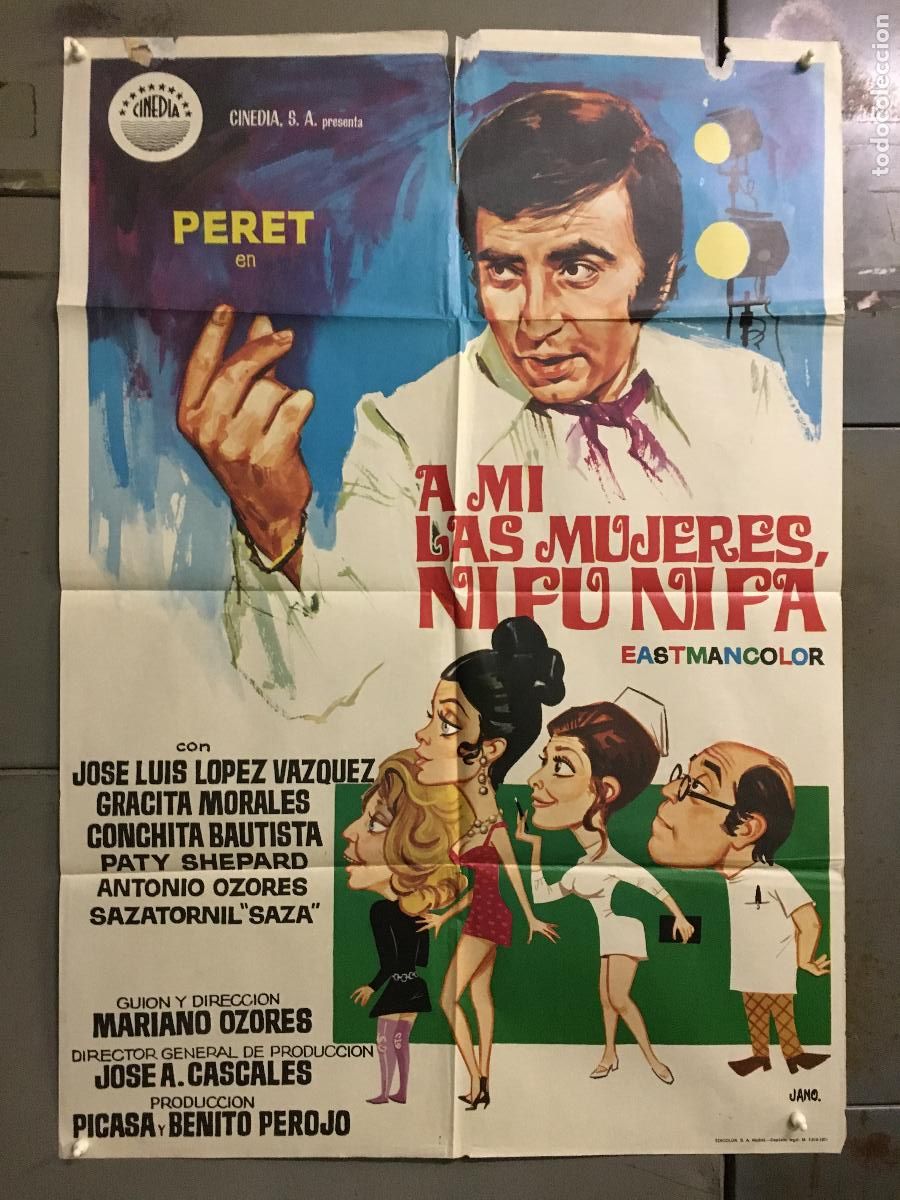 Cine: ODC C329 A MI LAS MUJERES NI FU NI FA PERET JANO POSTER ORIGINAL 70X100 ESTRENO