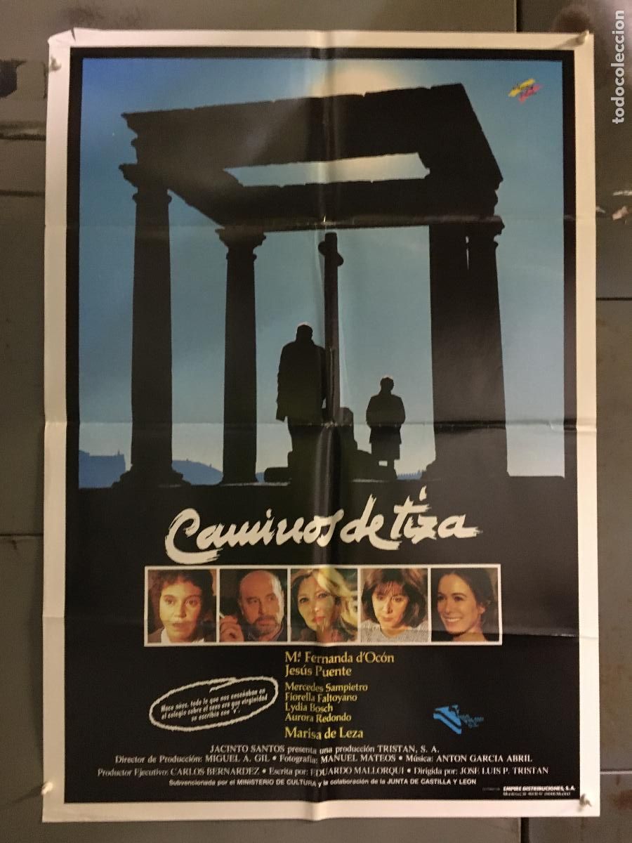 Cine: ODC C330 CAMINOS DE TIZA JESUS PUENTE M FERNANDA D'OCON FALTOYANO POSTER ORIGINAL 70X100 ESTRENO