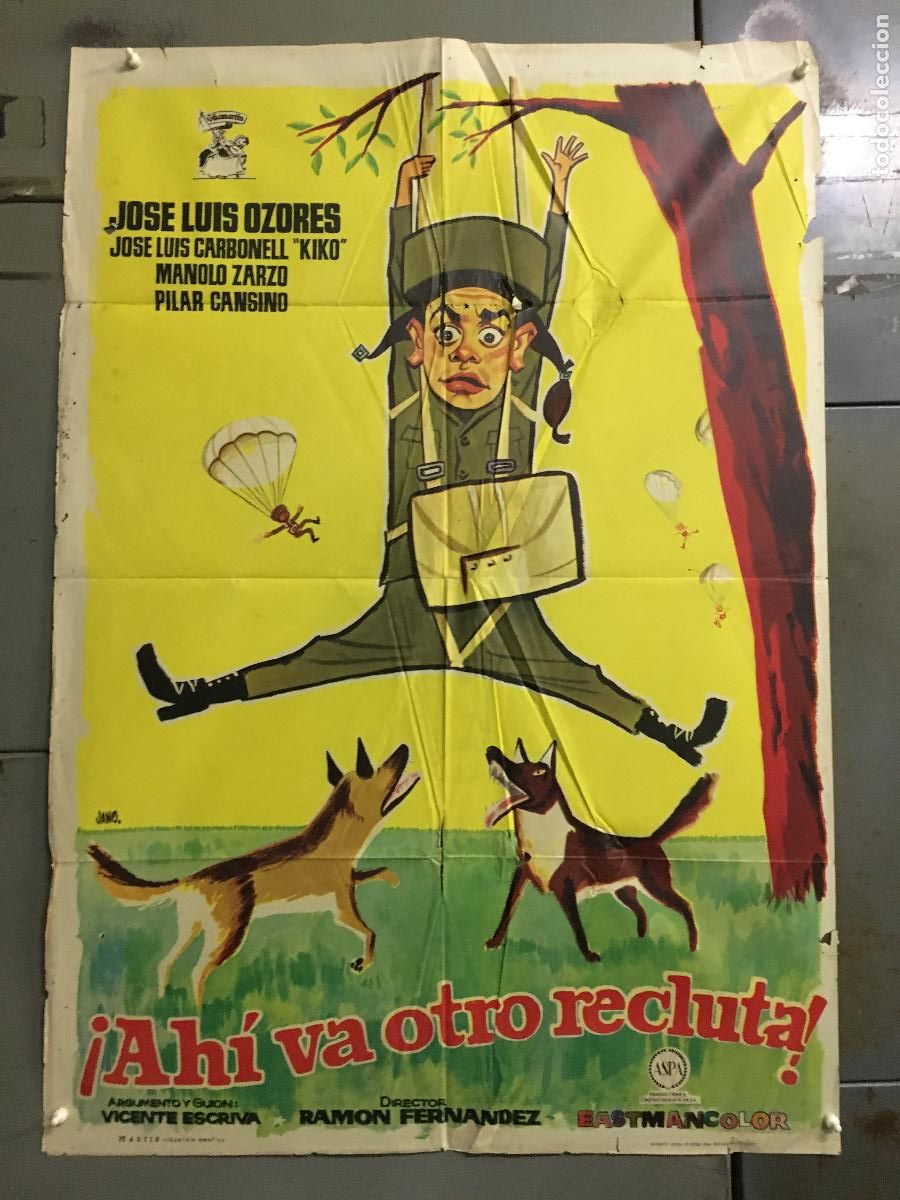 Cine: ODC C345 AHI VA OTRO RECLUTA JOSE LUIS OZORES POSTER ORIGINAL 70X100 ESTRENO