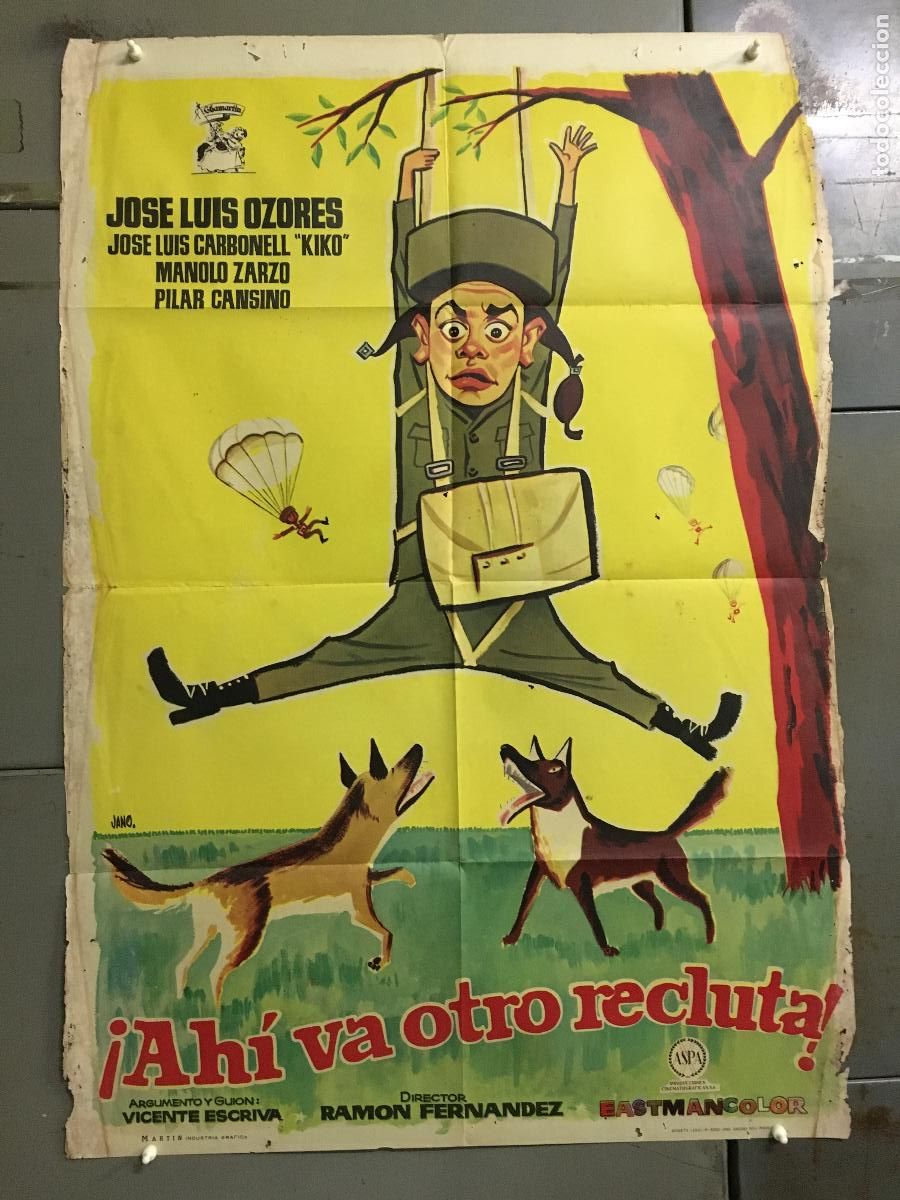 Cine: ODC C347 AHI VA OTRO RECLUTA JOSE LUIS OZORES POSTER ORIGINAL 70X100 ESTRENO