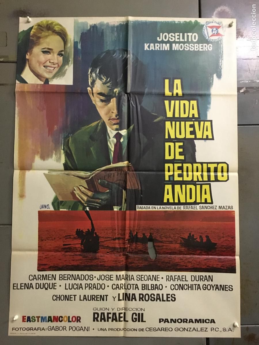 Cine: ODC C367 LA VIDA NUEVA DE PEDRITO ANDIA JOSELITO RAFAEL GIL POSTER ORIGINAL 70X100 ESTRENO