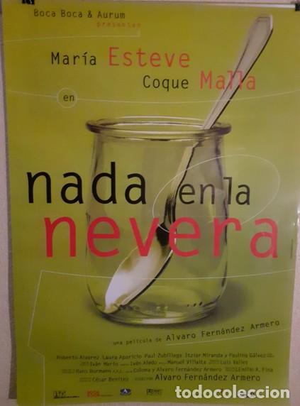 Cine: CARTEL DE CINE ORIGINAL &rdquo;NADA EN LA NEVERA&rdquo; (1998) - ESTADO EXCEPCIONAL