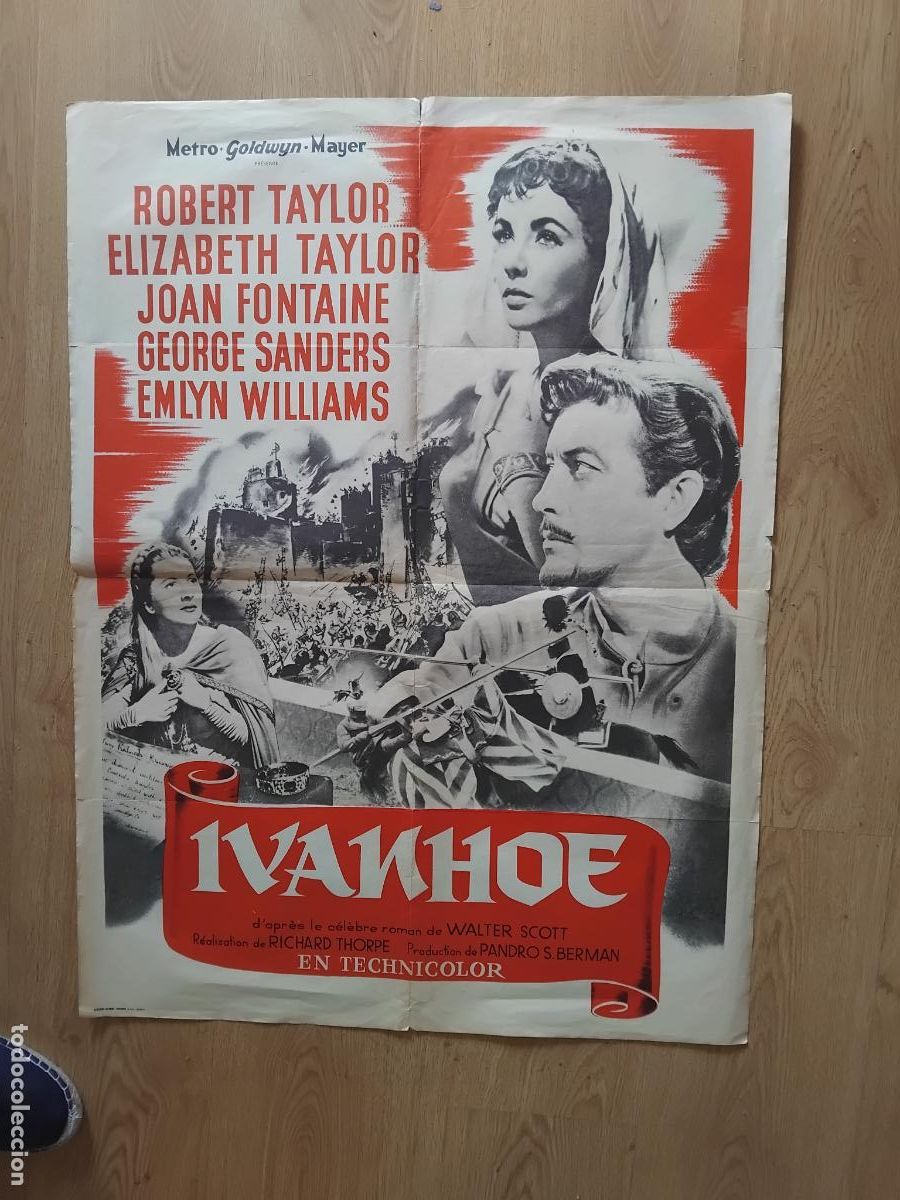Cine: IVANHOE ROBERT TAYLOR ELIZABETH TAYLOR. CARTEL DE CINE POSTER. 60 X 80 CM.