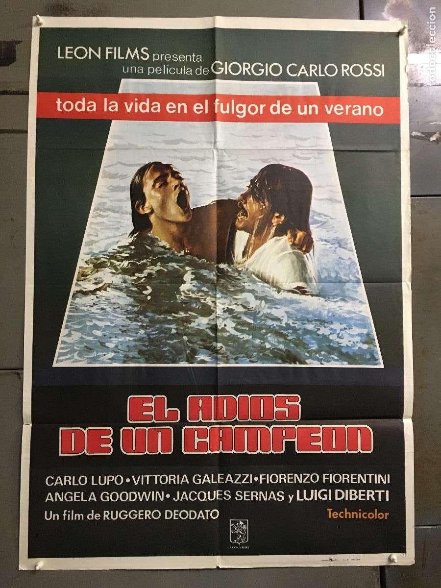 Cine: ODC C427 EL ADIOS DE UN CAMPEON RUGGERO DEODATO POSTER ORIGINAL 70X100 ESTRENO