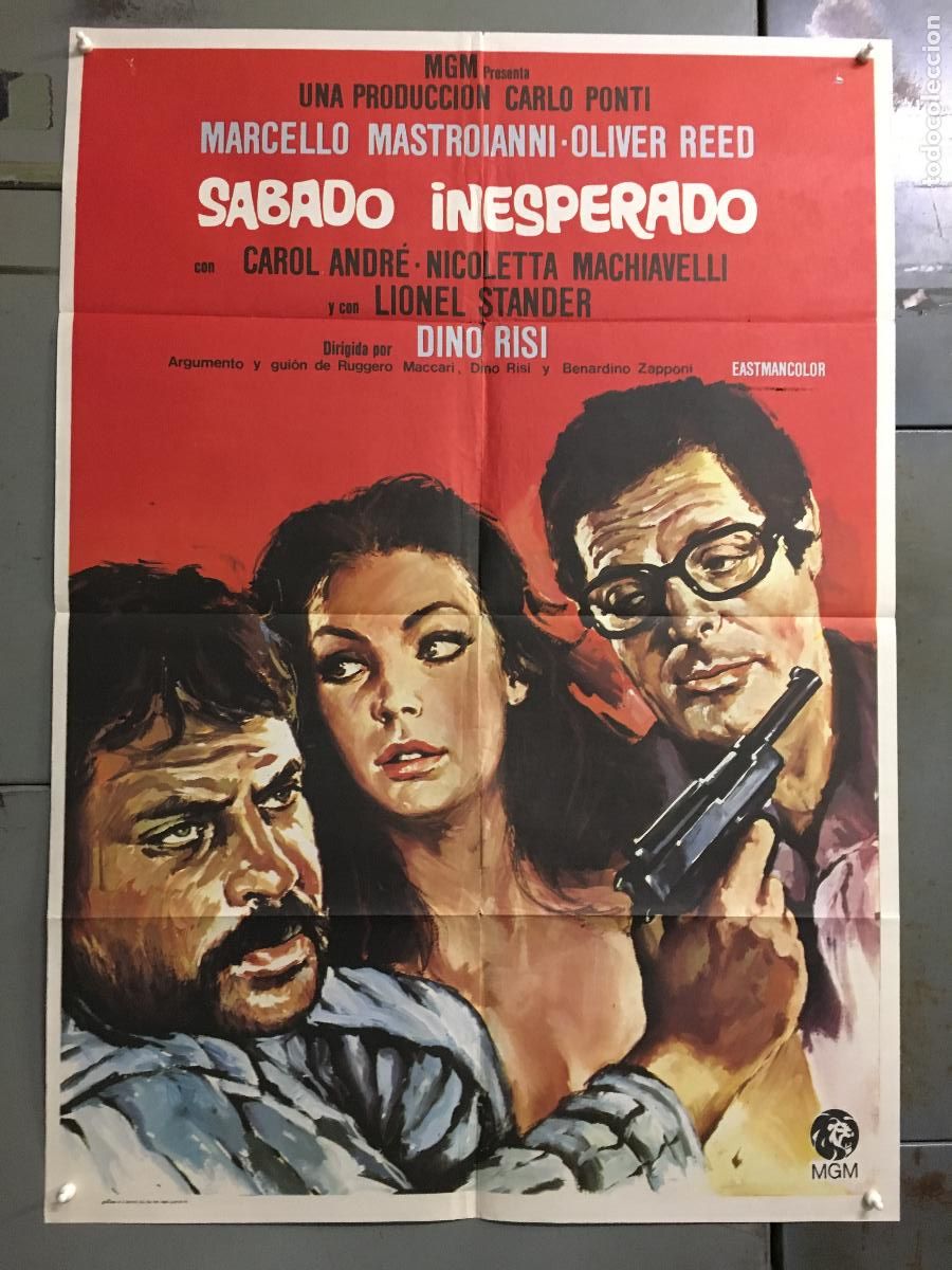 Cine: ODC C459 SABADO INESPERADO MARCELLO MASTROIANNI OLIVER REED DINO RISI POSTER ORIG 70X100 ESTRENO