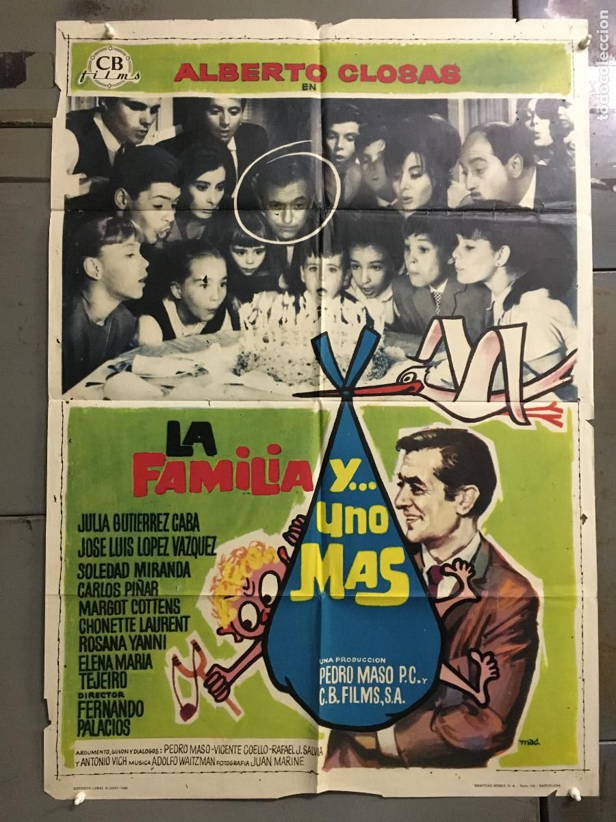Cine: ODC C466 LA FAMILIA Y UNO MAS ALBERTO CLOSAS SOLEDAD MIRANDA MAC POSTER ORIGINAL 70X100 ESTRENO
