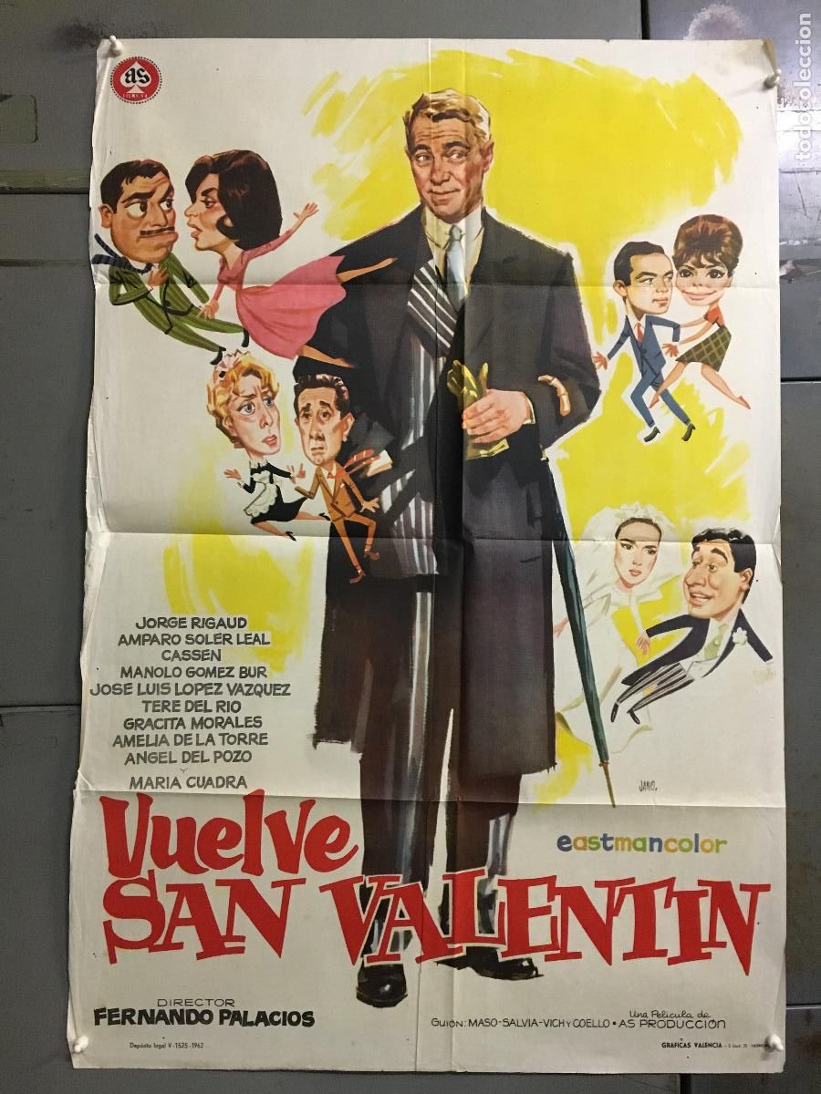Cine: ODC C481 VUELVE SAN VALENTIN JORGE RIGAUD CASSEN JANO POSTER ORIGINAL 70X100 ESTRENO