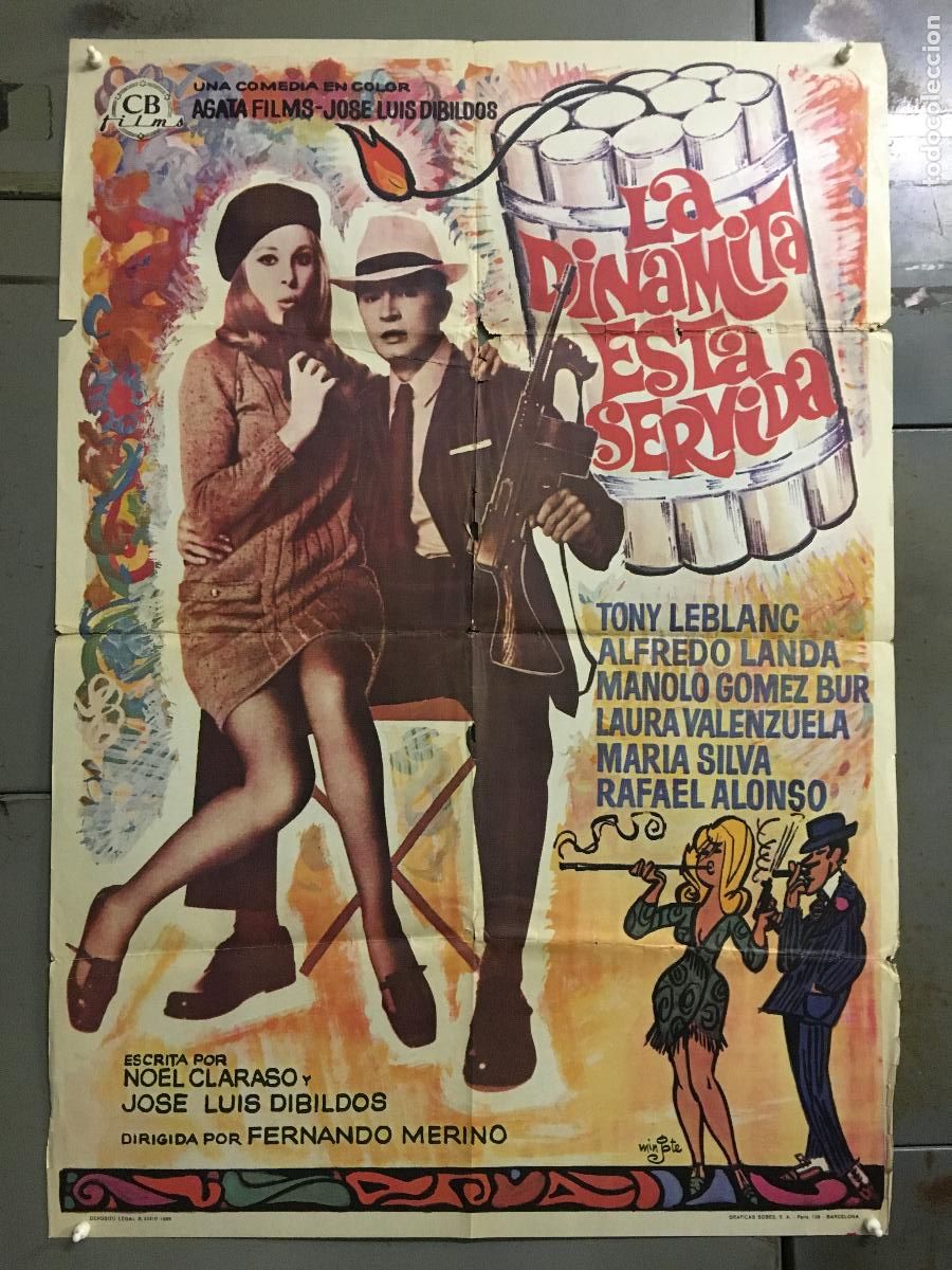 Cine: ODC C482 LA DINAMITA ESTA SERVIDA TONY LEBLANC MINGOTE POSTER ORIGINAL 70X100 ESTRENO