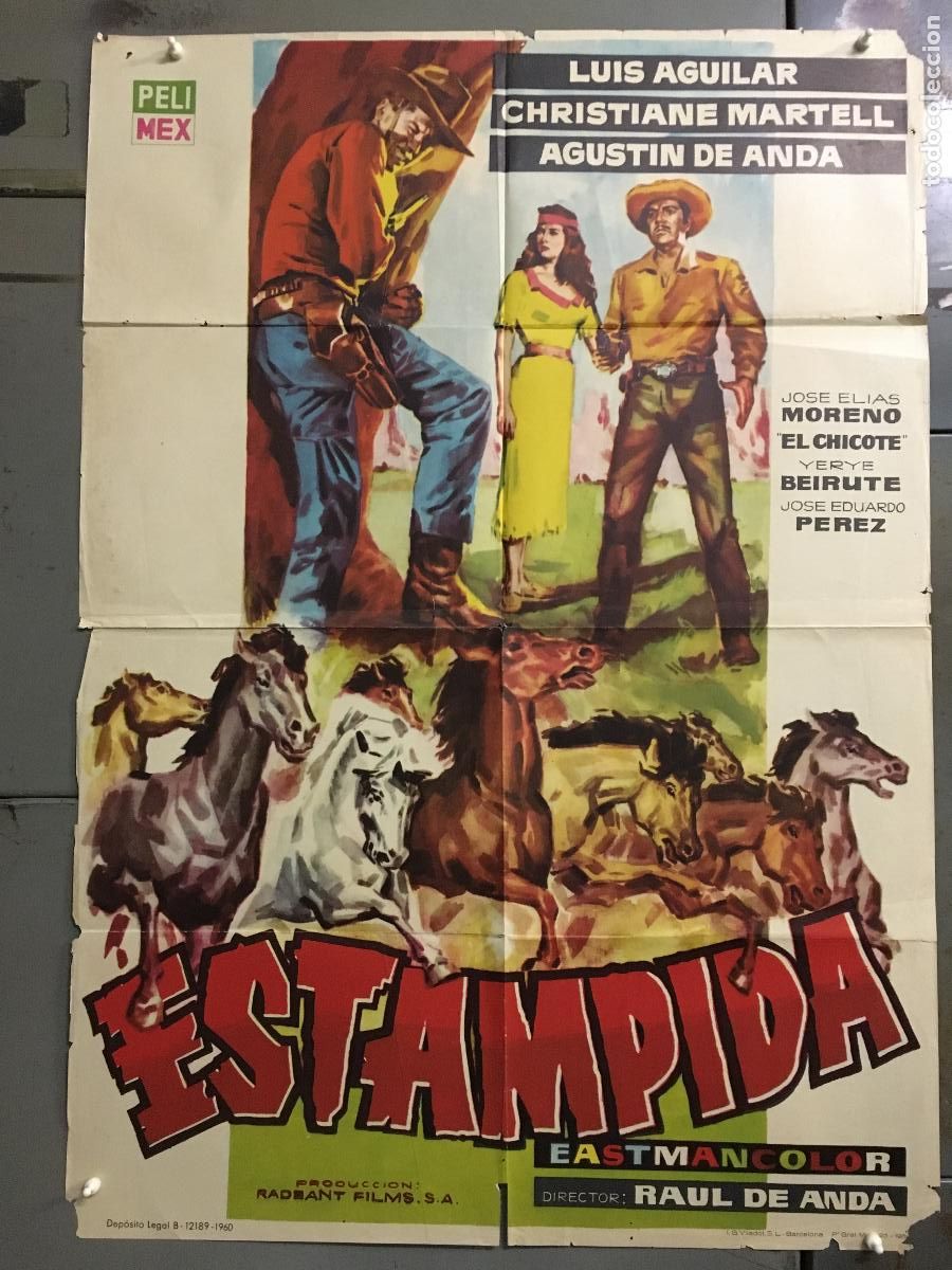 Cine: ODC C489 ESTAMPIDA LUIS AGUILAR WESTERN MEJICANO POSTER ORIGINAL 70X100 ESTRENO