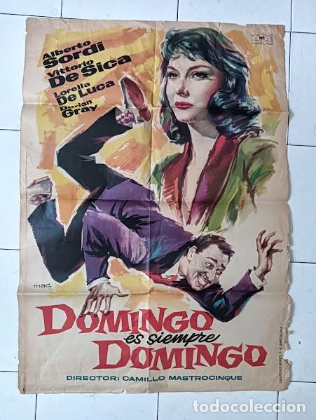 Cine: VKD 2382 DOMINGO ES SIEMPRE DOMINGO ALBERTO SORDI LORELLA DE LUCA MAC POSTER ORIGINAL 70X100 ESTRENO