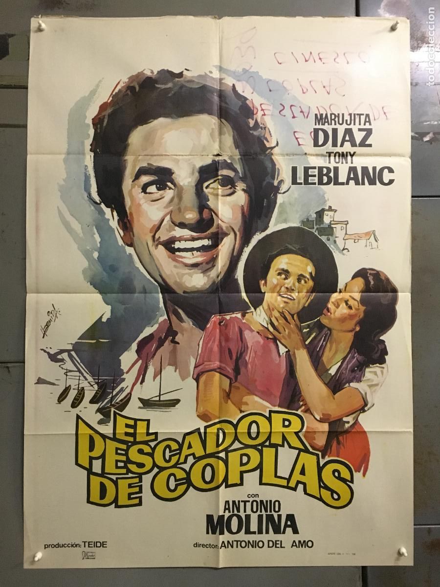 Cine: ODC C560 EL PESCADOR DE COPLAS ANTONIO MOLINA TONY LEBLANC MARUJITA DIAZ POSTER ORIGINAL 70X100 R-68