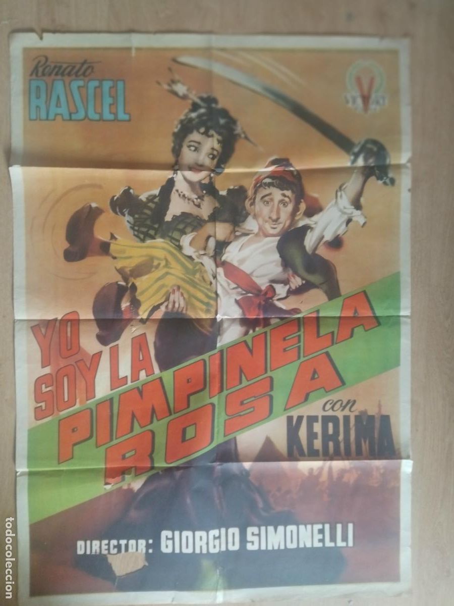 Cine: YO SOY LA PIMPINELA ROSA RENATO RASCEL KERIMA CARTEL DE CINE POSTER ORIGINAL. 100 X 70 CM.