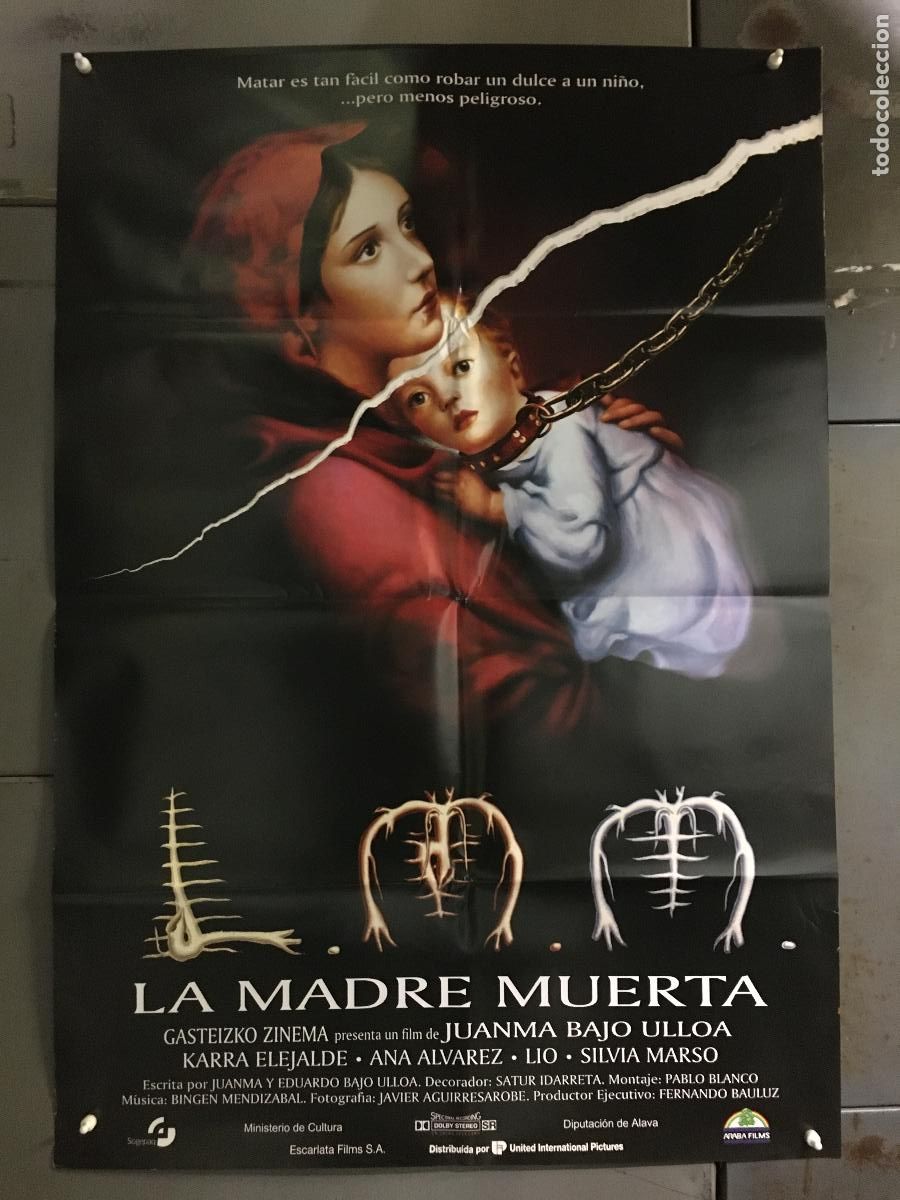 Cine: AFM18 LA MADRE MUERTA JUANMA BAJO ULLOA ANA ALVAREZ POSTER ORIGINAL 70X100 ESTRENO h6