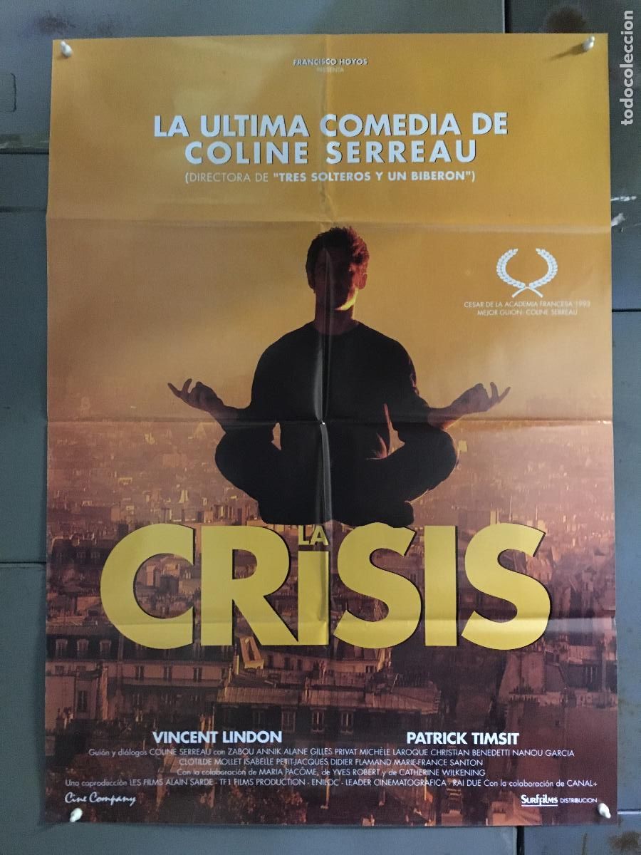 Cine: AFM36 LA CRISIS VINCENT LINDON PATRICK TIMSIT COLINE SERREAU POSTER ORIGINAL ESTRENO 70X100