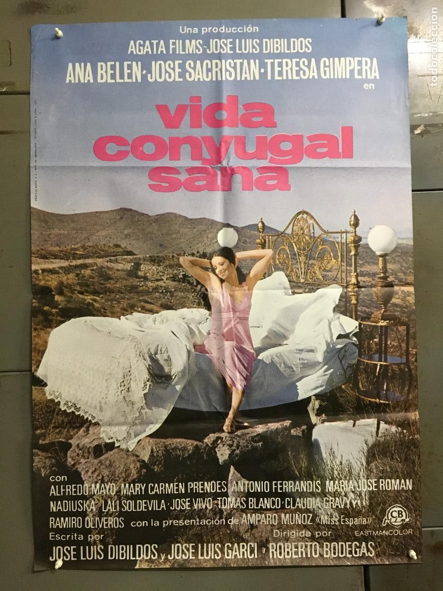 Cine: AFM45 VIDA CONYUGAL SANA AMPARO MU&Ntilde;OZ ANA BELEN JOSE SACRISTAN POSTER ORIGINAL 70X100 ESTRENO h7