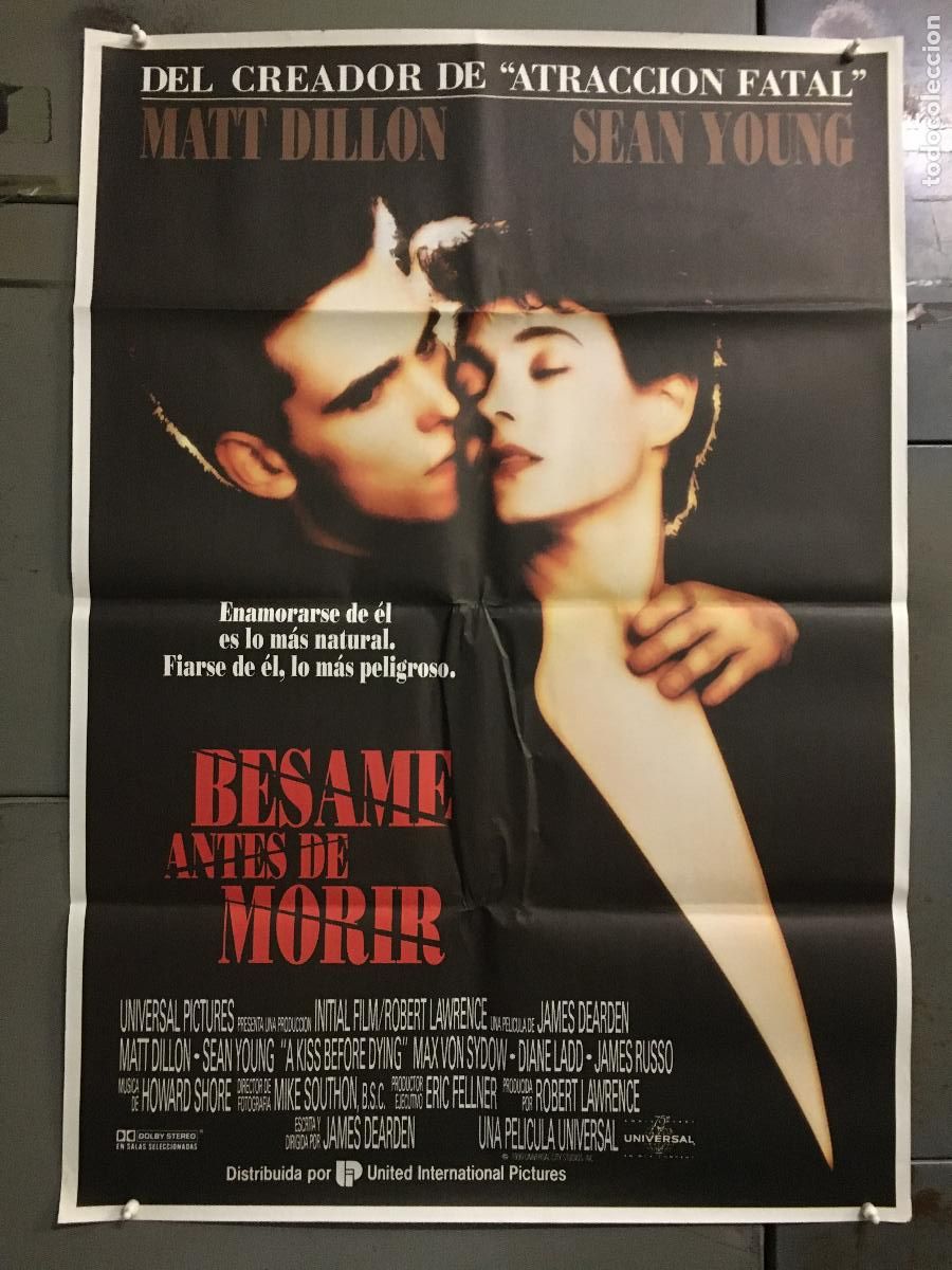 Cine: AFM61 BESAME ANTES DE MORIR MATT DILLON SEAN YOUNG POSTER ORIGINAL 70X100 ESTRENO h9