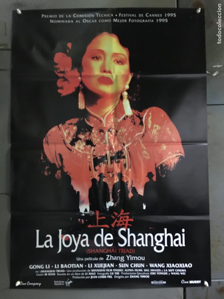 Cine: AFM64 LA JOYA DE SHANGHAI ZHANG YIMOU POSTER ORIGINAL 70X100 ESTRENO h6