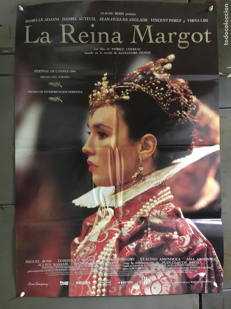 Cine: AFN15 LA REINA MARGOT ISABELLE ADJANI MIGUEL BOSE ASIA ARGENTO POSTER ORIGINAL 70X100 ESTRENO h3