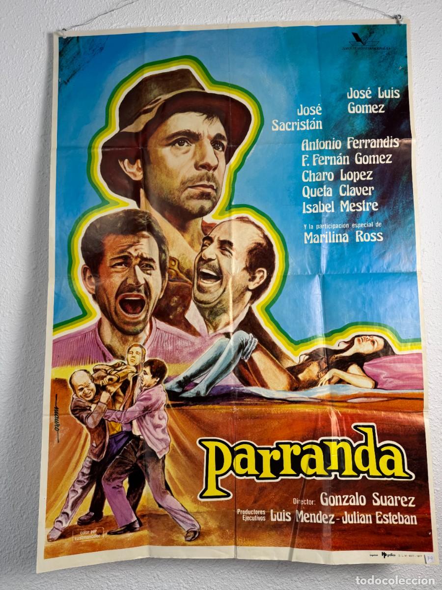 Kino: Cartel Original Parranda 1977 70x100 cm Jos&eacute; Sacrist&aacute;n Antonio Ferrandis Cine Espa&ntilde;ol Vintage N