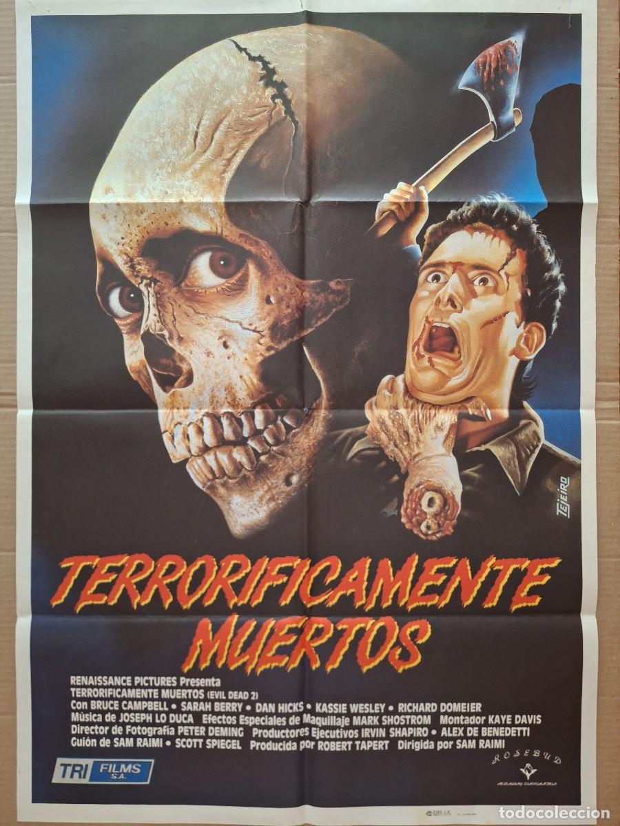 Cinema: CARTEL CINE TERRORIFICAMENTE MUERTOS EVIL DEAD 2 BRUCE CAMPBELL A&Ntilde;O 1988 ILU TEJEIRO A 249