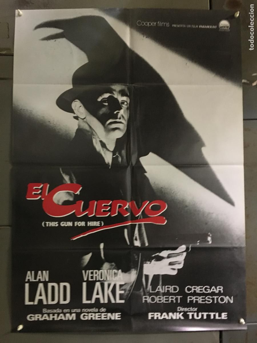 Cine: AFN41 EL CUERVO ALAN LADD VERONICA LAKE FILM NOIR POSTER ORIGINAL 70X100 ESPA&Ntilde;OL R-80's h1