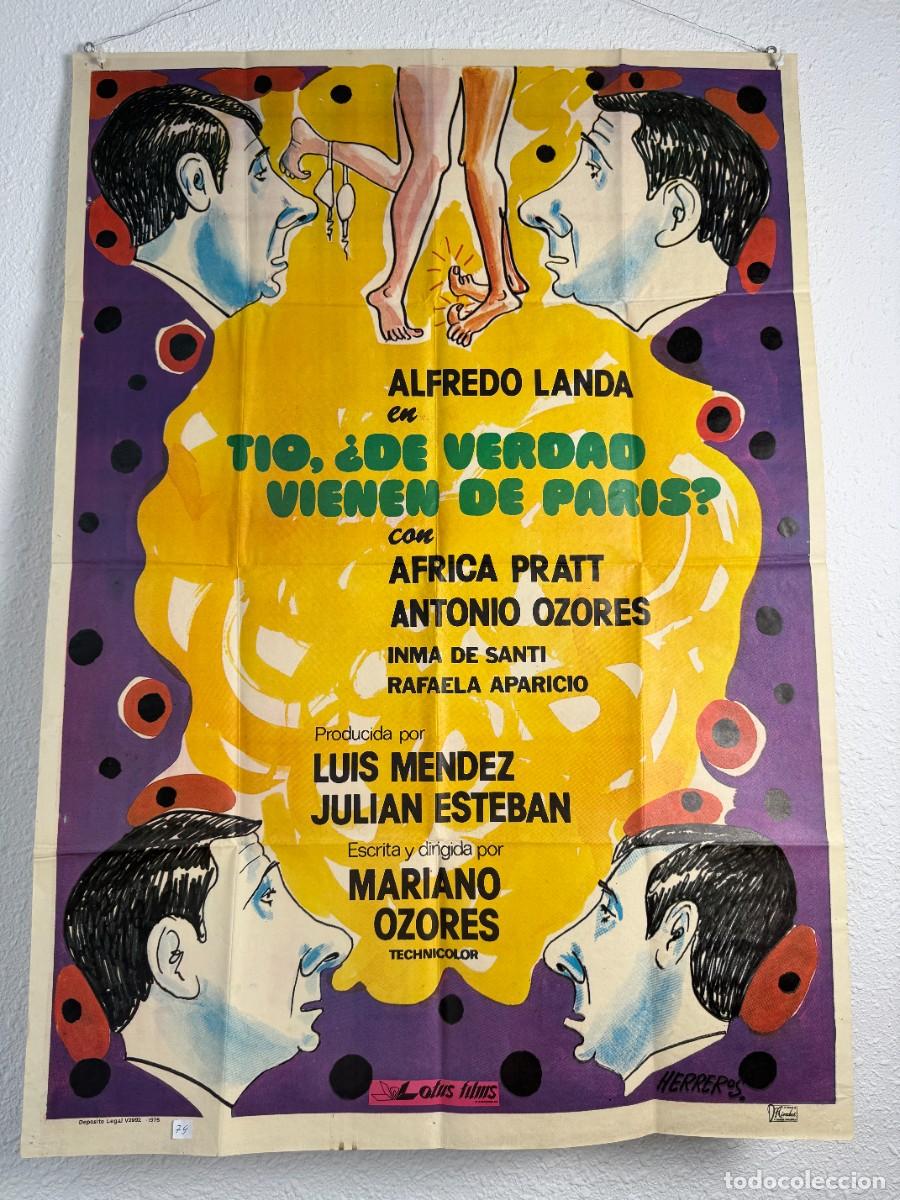 Cine: Cartel Original Espa&ntilde;ol T&iacute;o &iquest;de verdad vienen de Par&iacute;s? 1975 70x100 cm Alfredo Landa n79