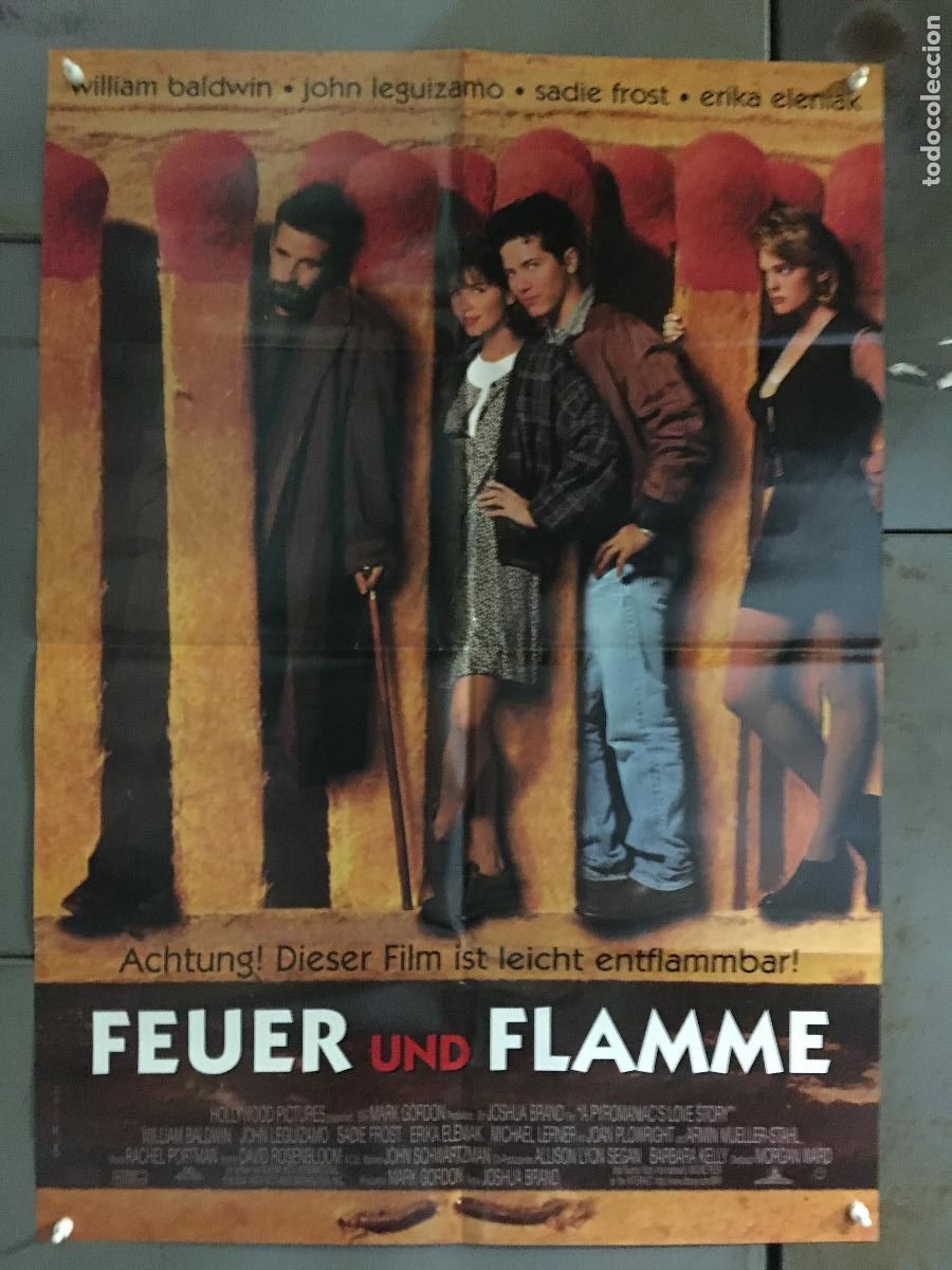 Cine: AFN56 UN AMOR CON MUCHO FUEGO WILLIAM BALDWIN ERIKA ELENIAK POSTER ORIGINAL ALEMAN 60X84 h2