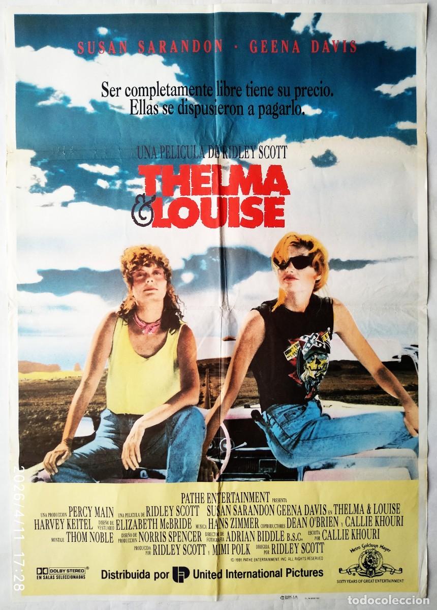 Cine: THEMA Y LOUISE, con Susan Sarandon. P&Oacute;STER 69,5 X 99 cms. 1991.