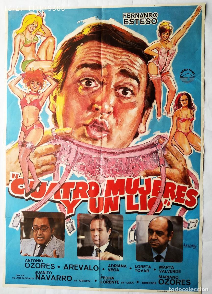 Cine: CUATRO MUJERES Y UN L&Iacute;O, con Fernando Esteso. P&Oacute;STER 70 X 99 cms. 1985.