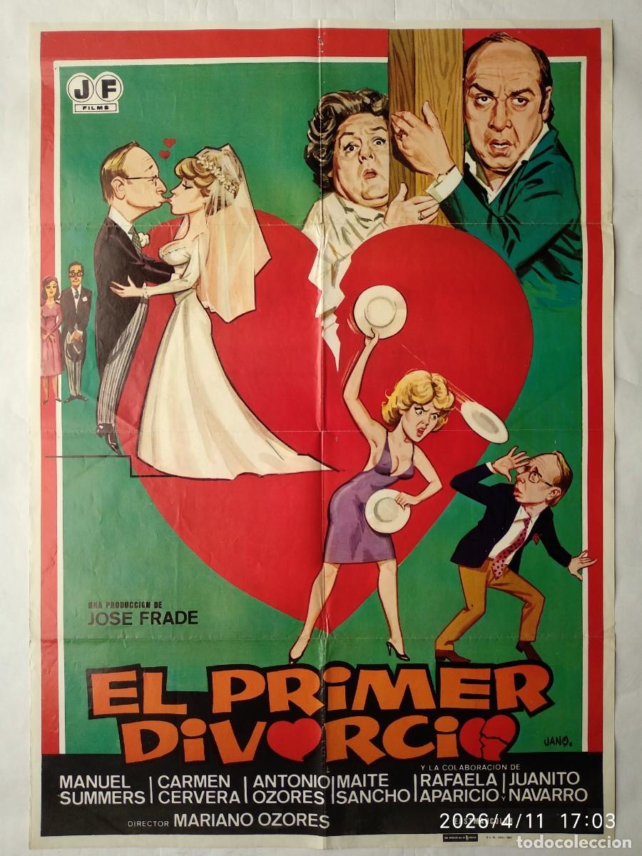 Cine: EL PRIMER DIVORCIO, de Mariano Ozores . P&Oacute;STER 70 X 99,5 cms. 1982. Dise&ntilde;o: JANO.
