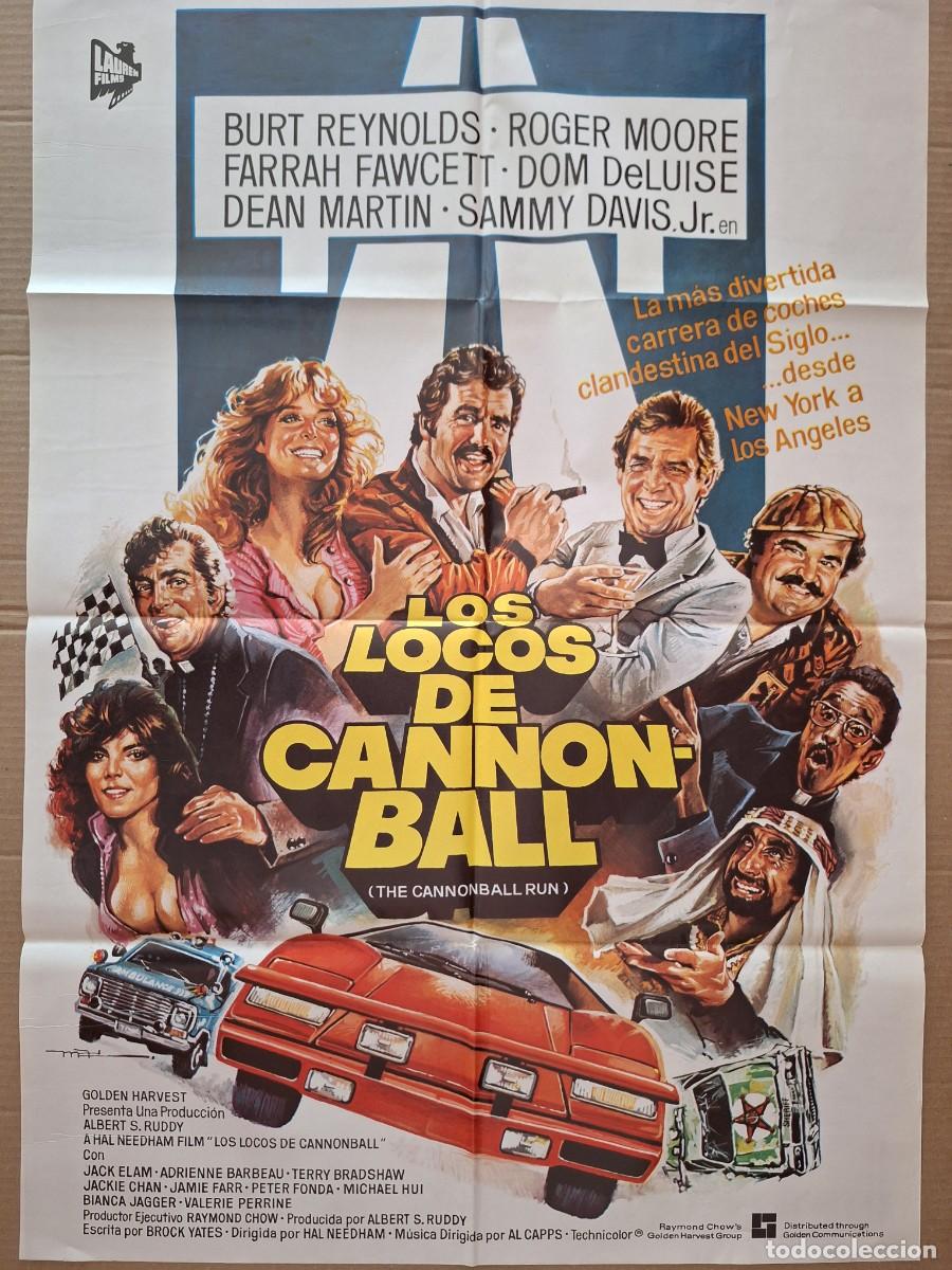 Cine: CARTEL CINE PELICULA LOS LOCOS DE CANNON-BALL BURT REYNOLDS ROGER MOORE A&Ntilde;O 1981 A 272