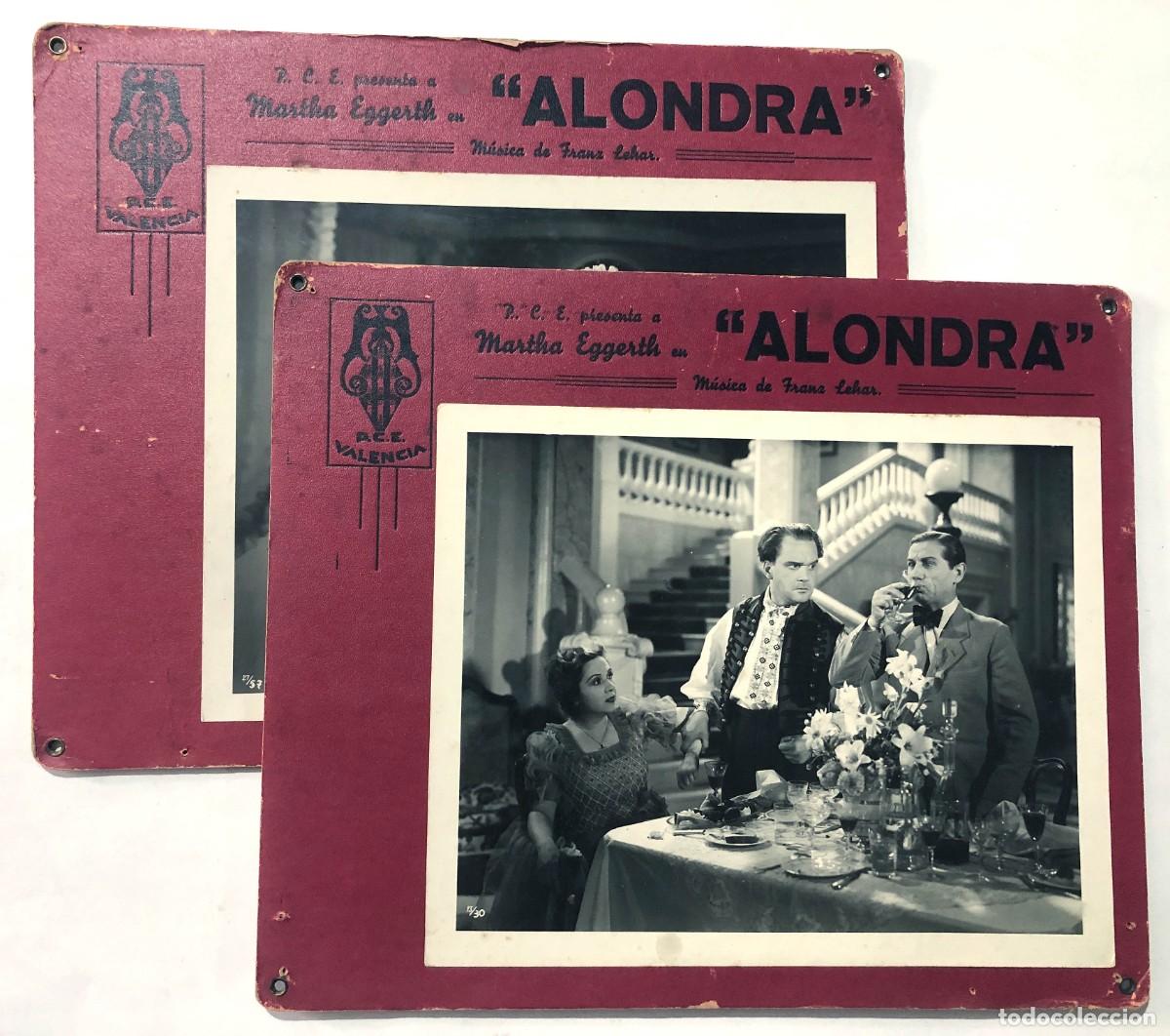 Cine: CARTONES PUBLICIDAD ( FOTOS - CINE ) ALONDRA ( A&Ntilde;OS 1936-38 ) P.C.E. VALENCIA / 38 x 32