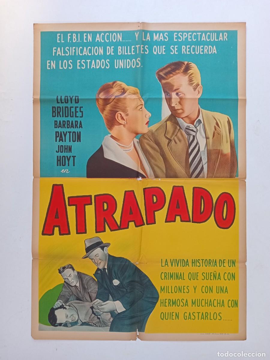 Cinema: ATRAPADO (1949) cartel argentino 110 x 75 litografico LLOYD BRIDGES NOIR Trapped BARBARA PAYTON