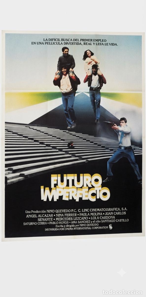 Cinema: Futuro imperfecto. Cartel Cine