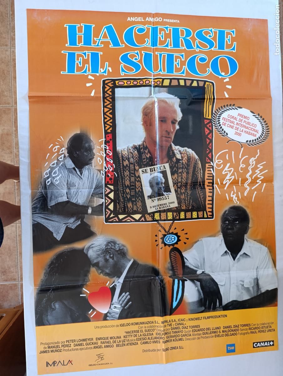 Cinema: POSTER ORIGINAL HACERSE EL SUECO - 97 X 68 CM (387)