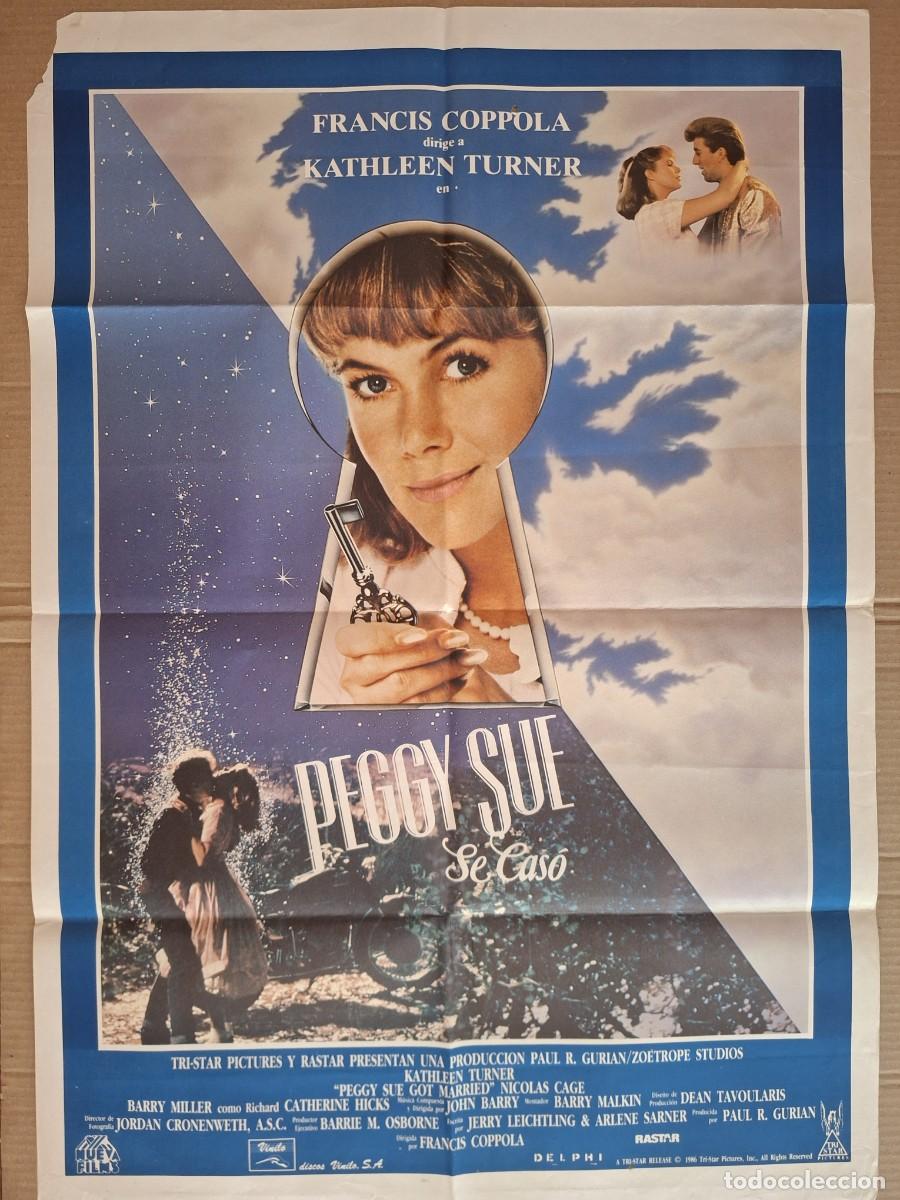 Cine: CARTEL CINE PELICULA PEGGY SUE SE CASO NICOLAS CAGE KATHLEEN TURNER A&Ntilde;O 1986 A 275