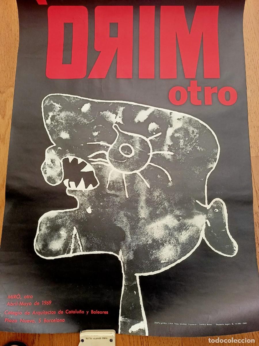 Cine: POSTER DE 68 X 47 CM. &rdquo;MIRO OTRO&rdquo; EXPOSICION ABRIL - MAYO 1969 COL. DE ARQUIT. DE CATALU&Ntilde;A Y BAL
