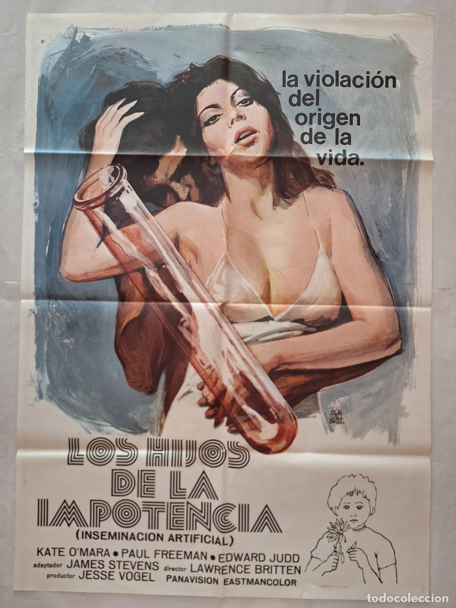 Cinema: ANTIGUO CARTEL CINE LOS HIJOS DE LA IMPOTENCIA KATE O'MARA MONTALBAN 1978 RV P-2048