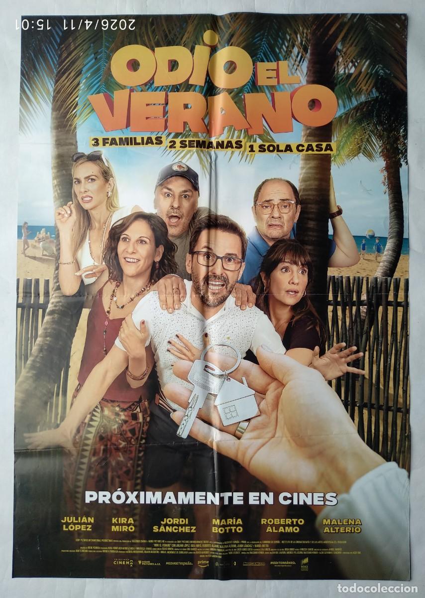 Cine: ODIO EL VERANO, con Malena Alterio. P&Oacute;STER 68 X 97,5 cms.