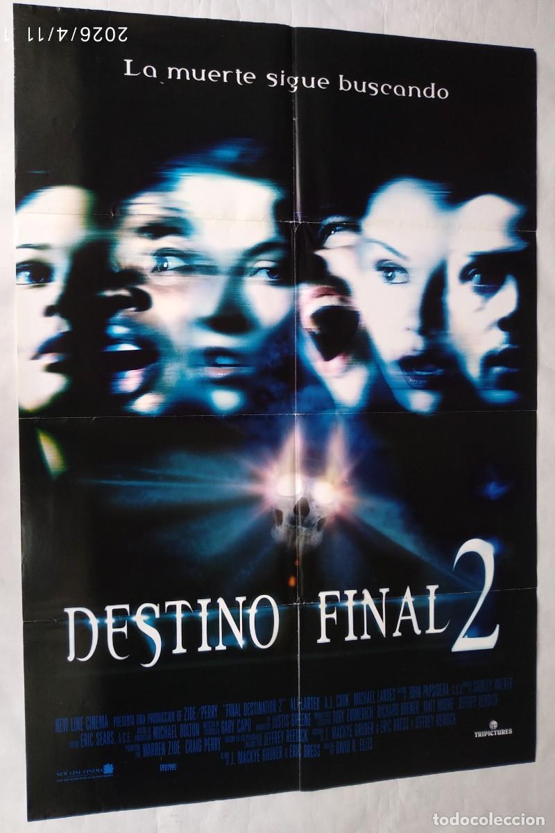 Cin&eacute;ma: DESTINO FINAL 2, de Jeffrey Reddick. P&Oacute;STER 68 X 98 cms.