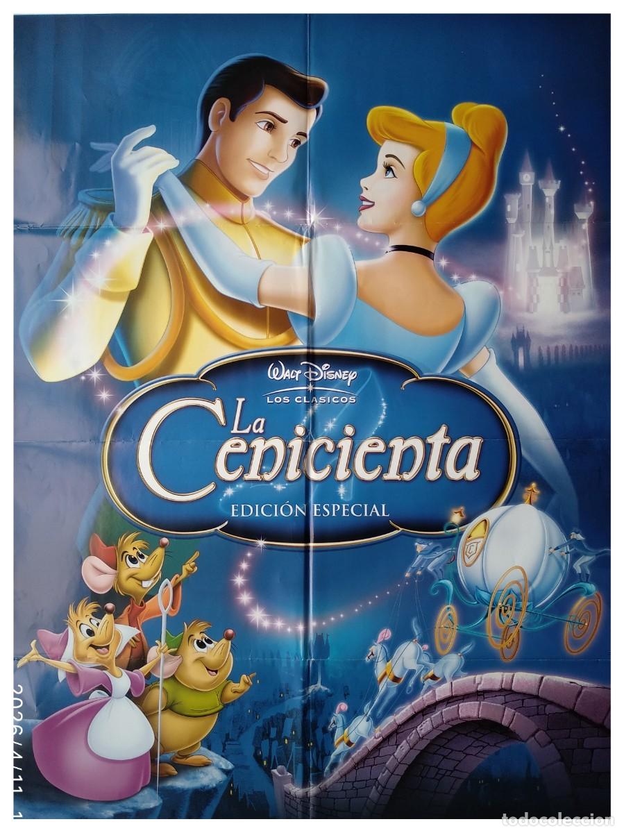 Cine: LA CENICIENTA (EDICI&Oacute;N ESPECIAL) WALT DISNEY. P&Oacute;STER 70 X 93 cms.